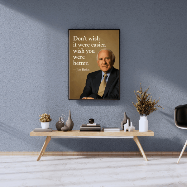 Be Better” – Jim Rohn’s Call to Greatness